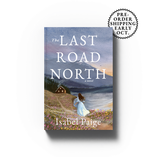 The Last Road North (Pre-order) Softcover